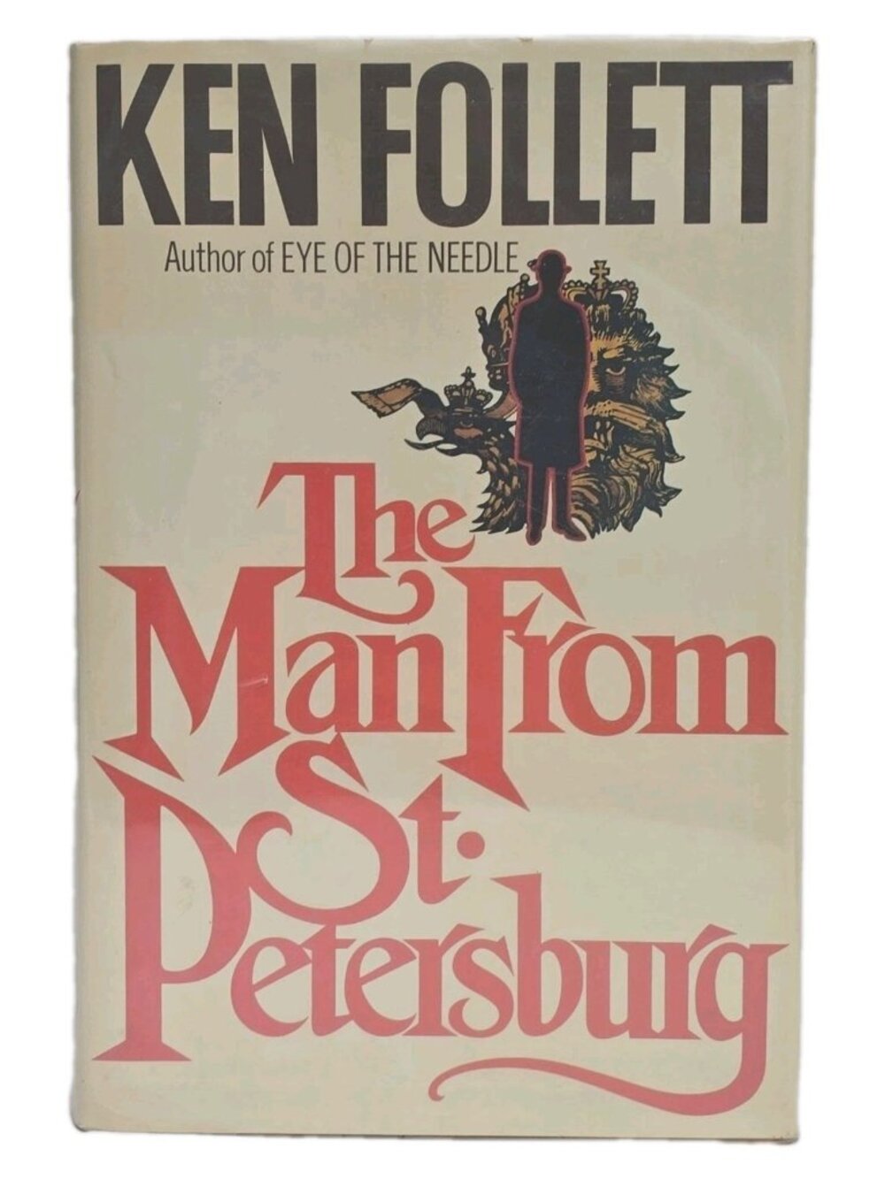 Ken Follett. The Man from St. Petersburg. Hardcover Vintage Book 1982